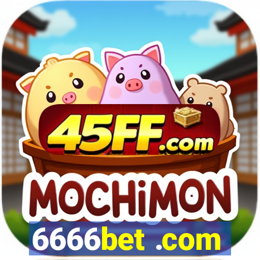6666bet .com